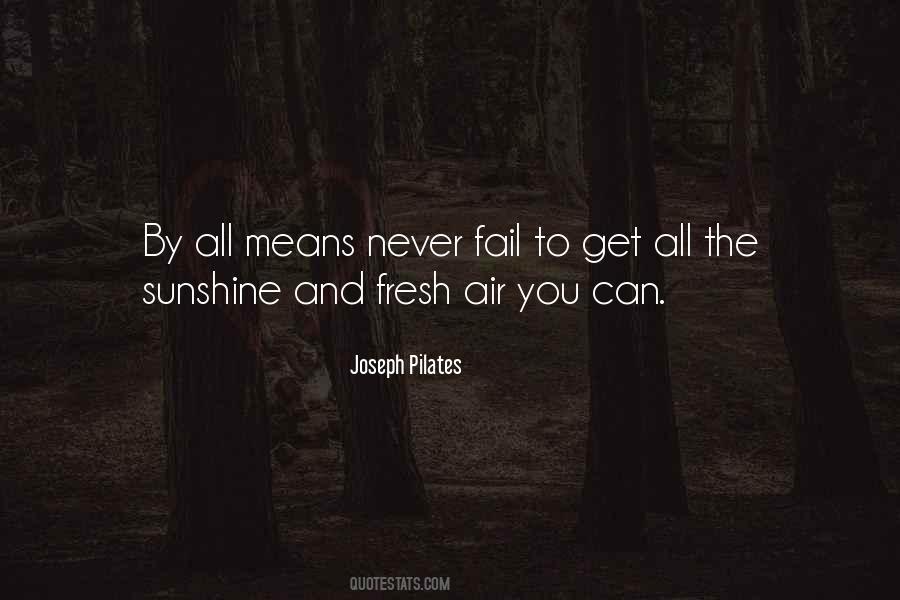 Quotes About The Sunshine #1057725