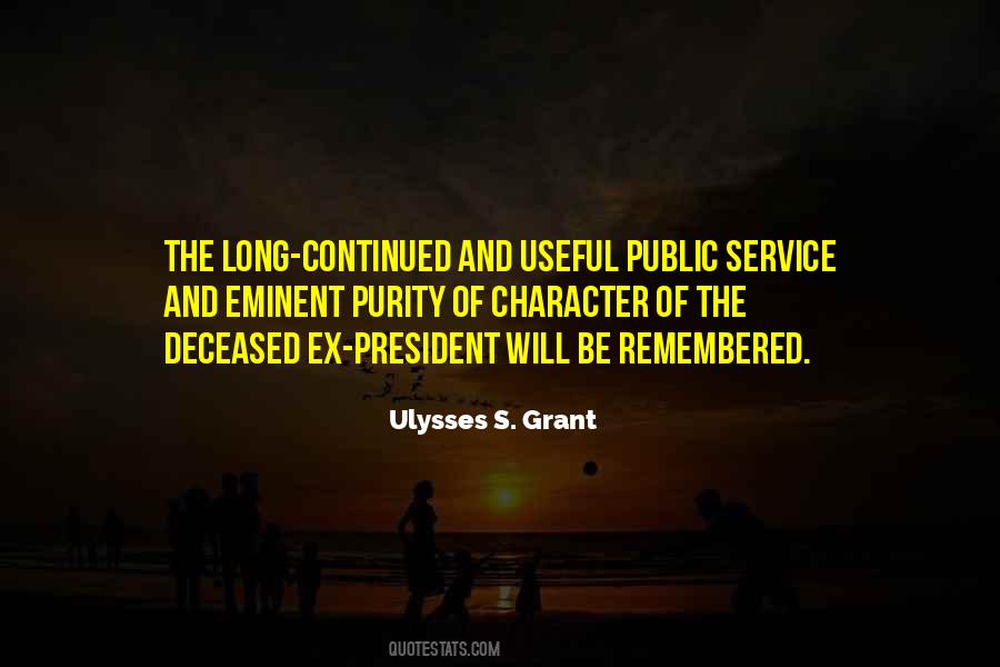 Quotes About Service And Character #1263275