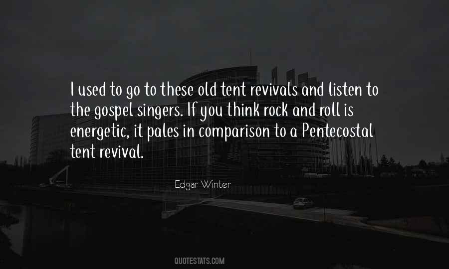 Quotes About Gospel Singers #606899