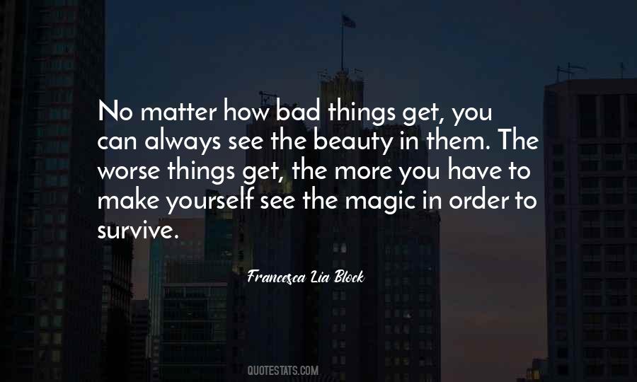 See The Magic Quotes #1474641
