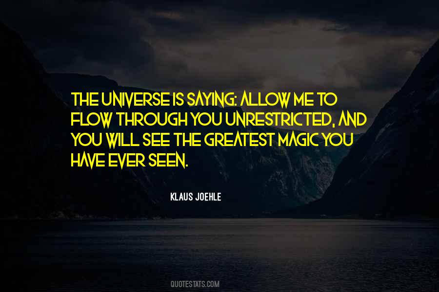 See The Magic Quotes #647340
