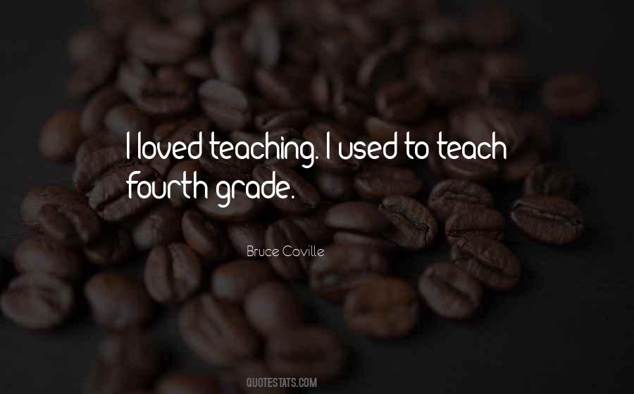 Quotes About Fourth Grade #996329