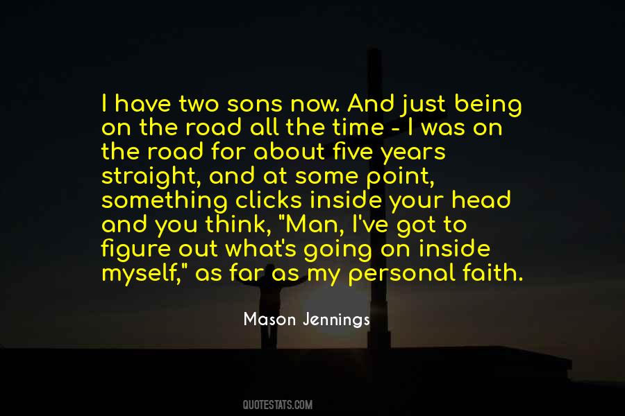 My Two Sons Quotes #500334