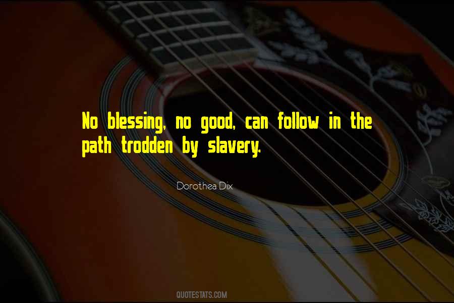 Trodden Path Quotes #71740