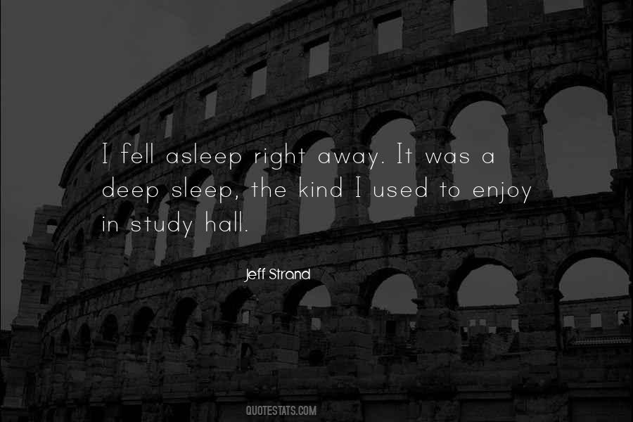 Quotes About Sleep And Study #1096925