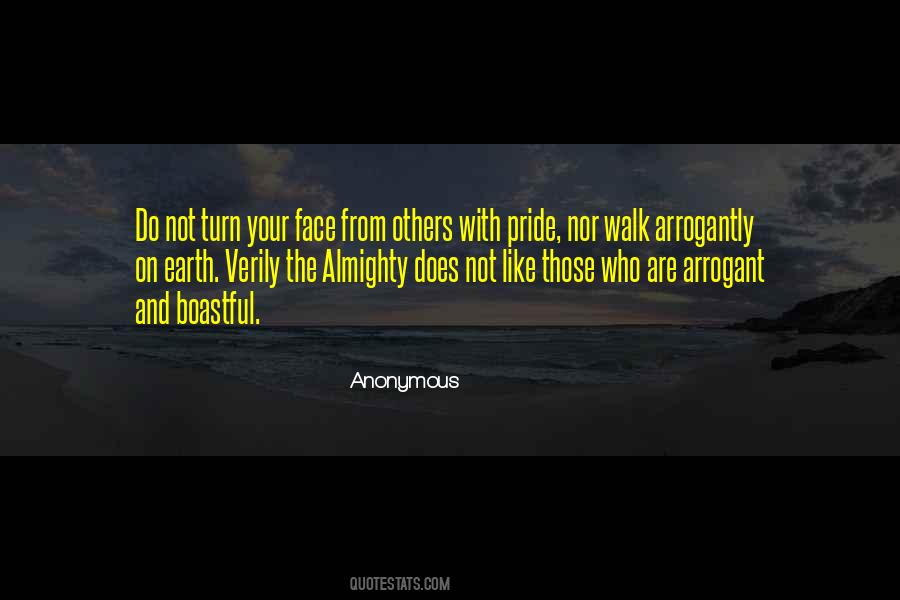 Arrogant Pride Quotes #15462