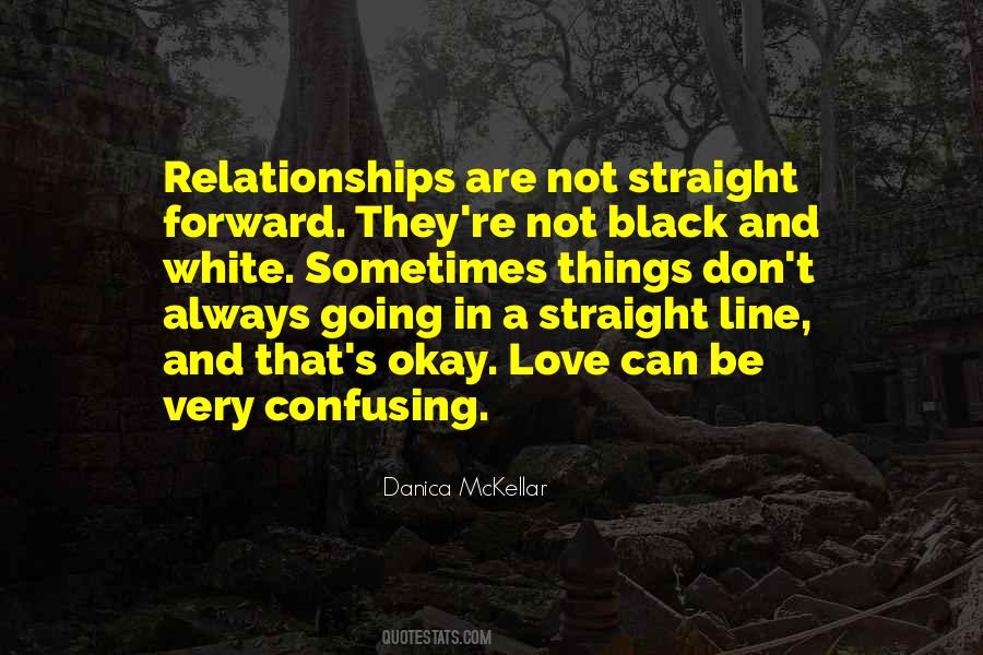 Quotes About Confusing Love #1524176