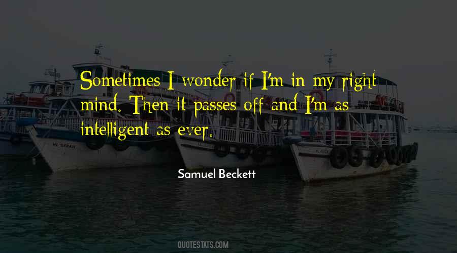 Quotes About Sometimes I Wonder #687580