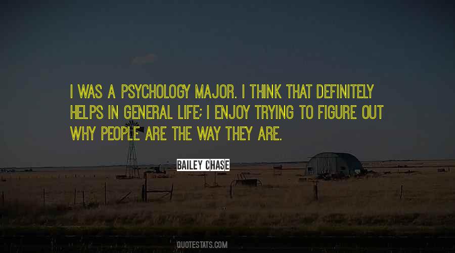 Psychology Major Quotes #459606