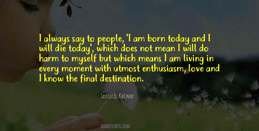 Quotes About Final Destination #1551288