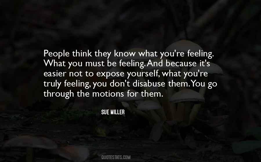 Quotes About People's Feelings #632189