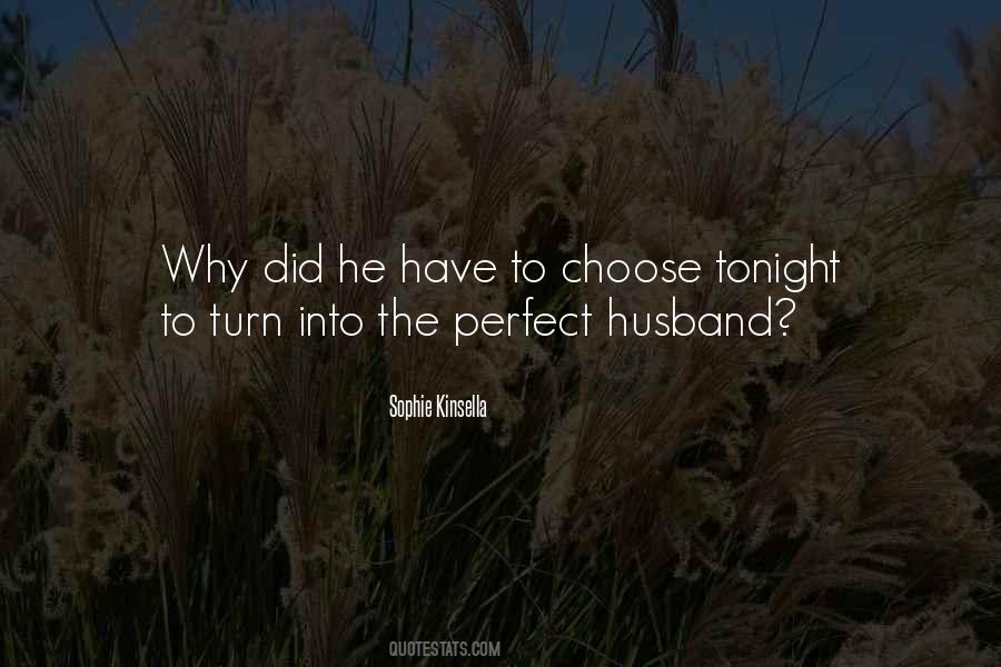 Quotes About The Perfect Husband #42355