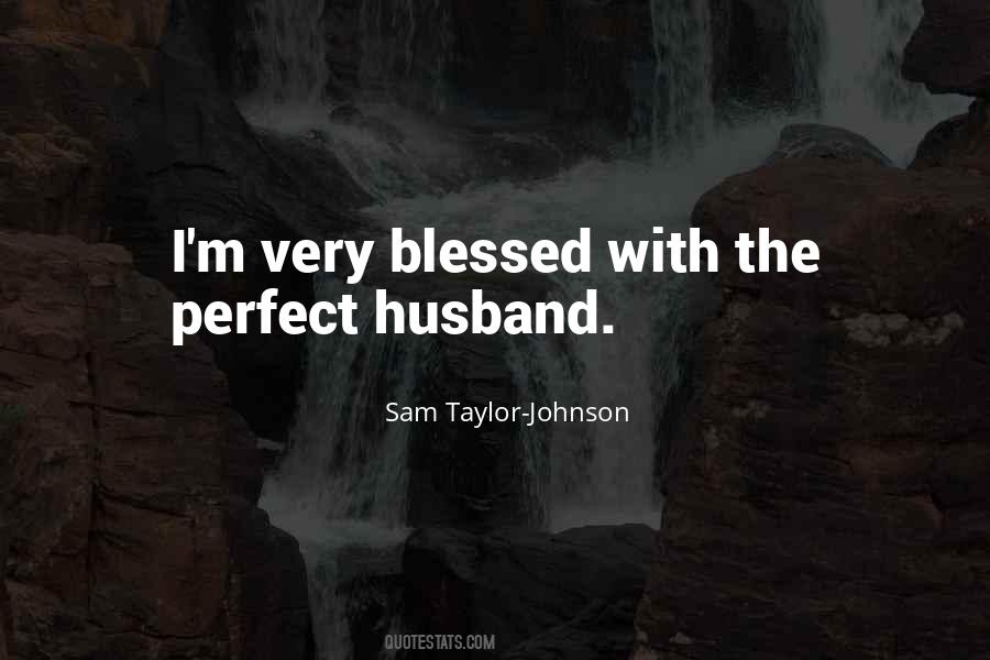 Quotes About The Perfect Husband #52813