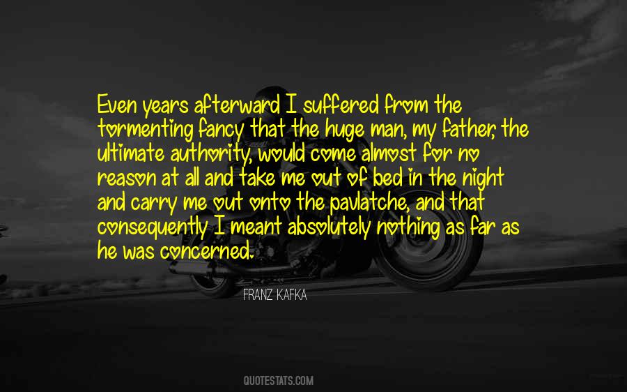 Letter To My Father Quotes #904375