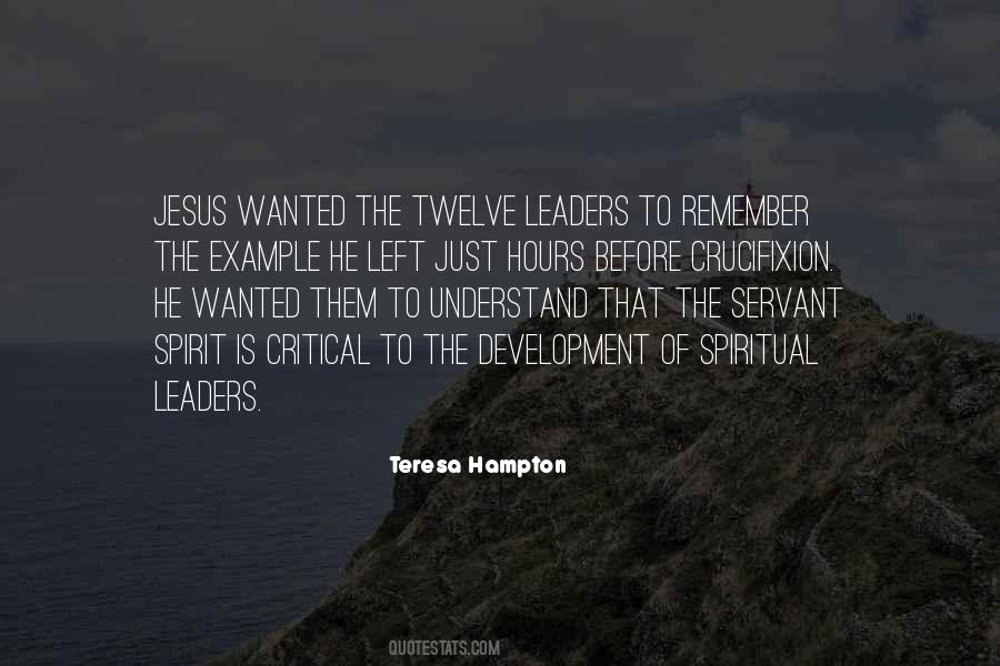 Quotes About Servant Leaders #1084703
