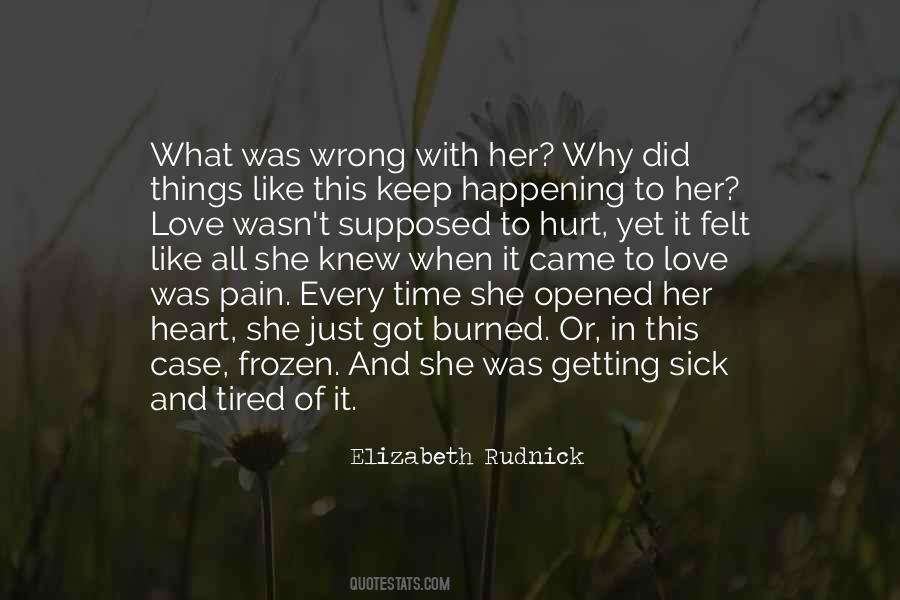 Quotes About Pain And Heartbreak #965049