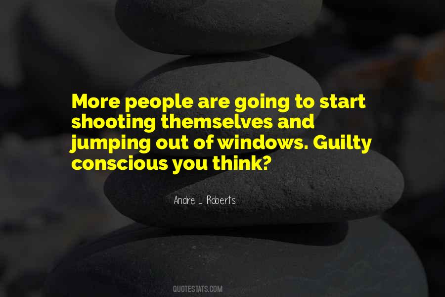 Quotes About Guilty Conscious #199018