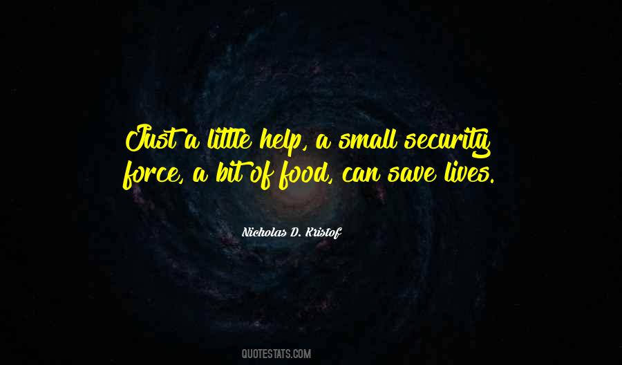 A Little Help Quotes #1533013