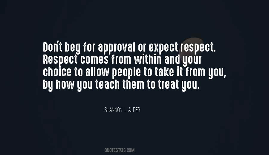 Quotes About Self Approval #1357218