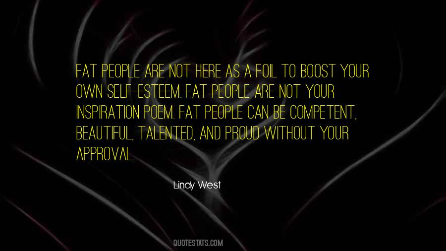 Quotes About Self Approval #1644765