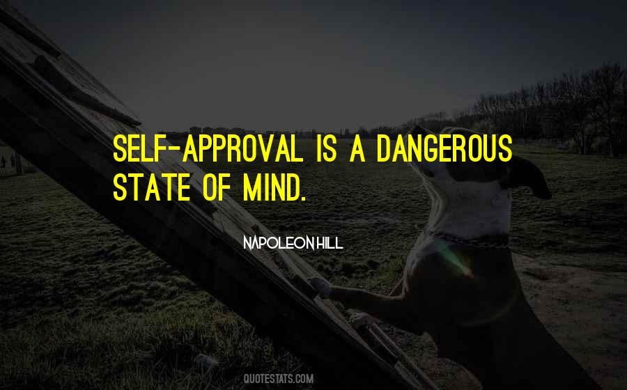 Quotes About Self Approval #1783783