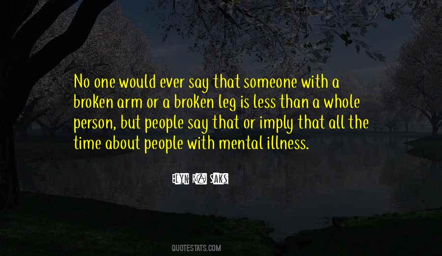 Quotes About Mental Illness #1113798