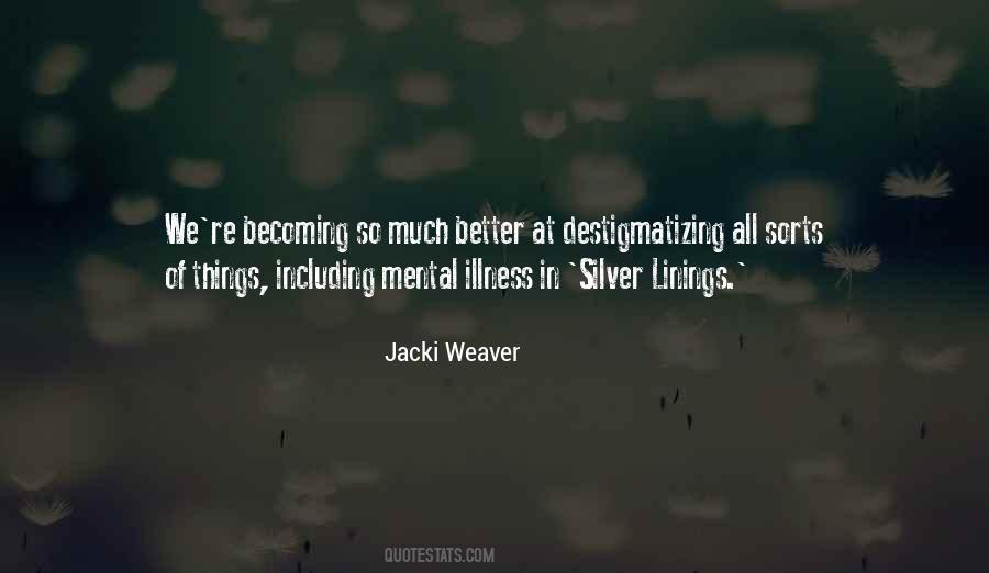 Quotes About Mental Illness #1200113