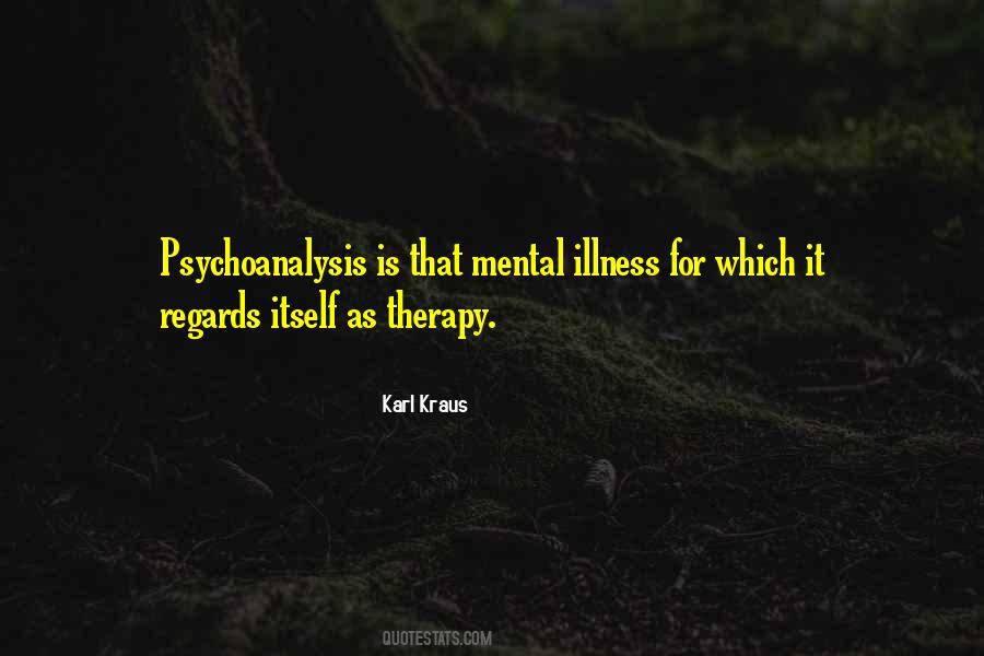 Quotes About Mental Illness #1301198