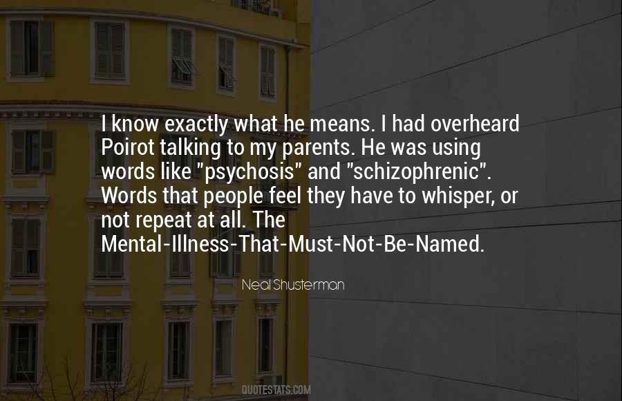 Quotes About Mental Illness #1356477