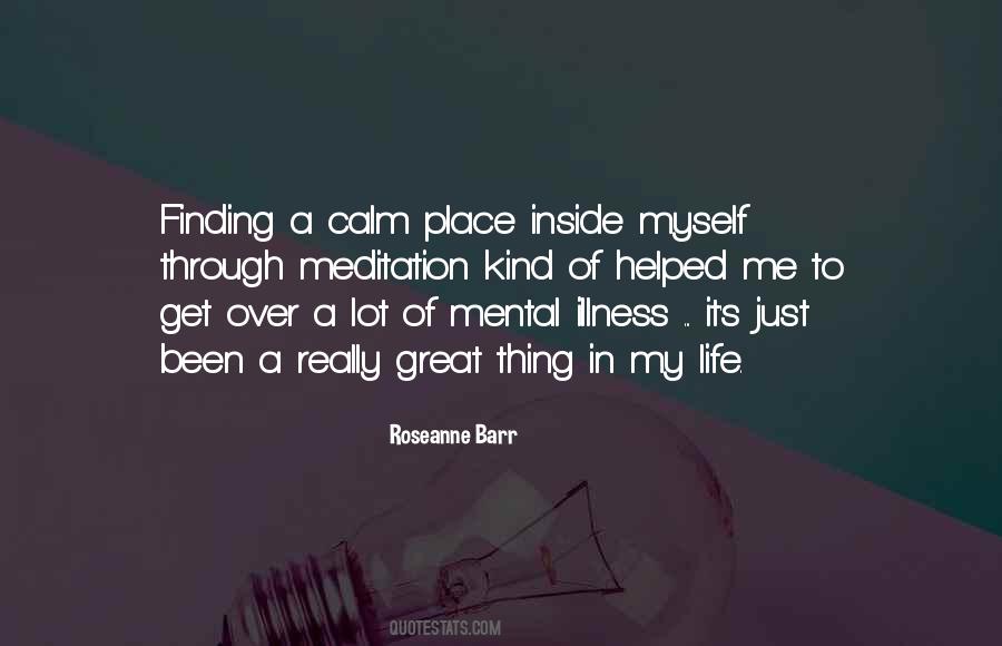 Quotes About Mental Illness #1426579