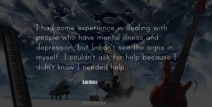 Quotes About Mental Illness #1750101