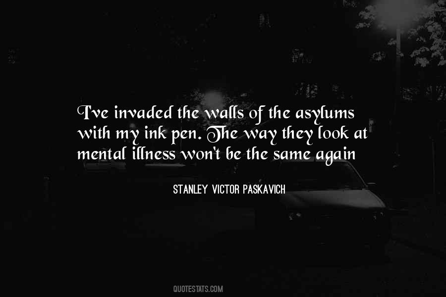 Quotes About Mental Illness #1762101