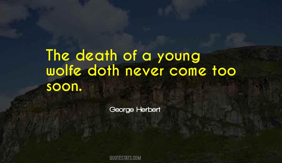 Quotes About Death Too Young #109772