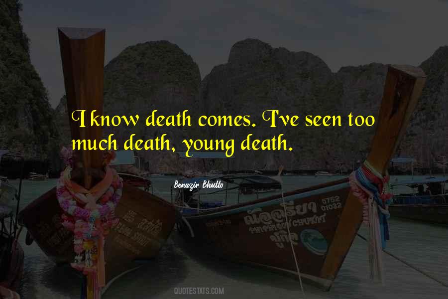 Quotes About Death Too Young #474202