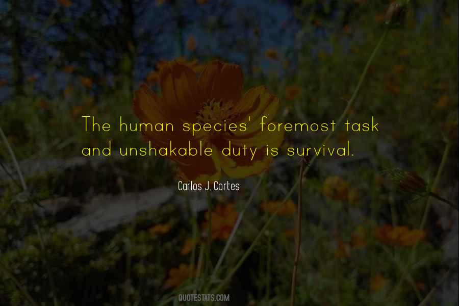 Quotes About Human Species #1796682