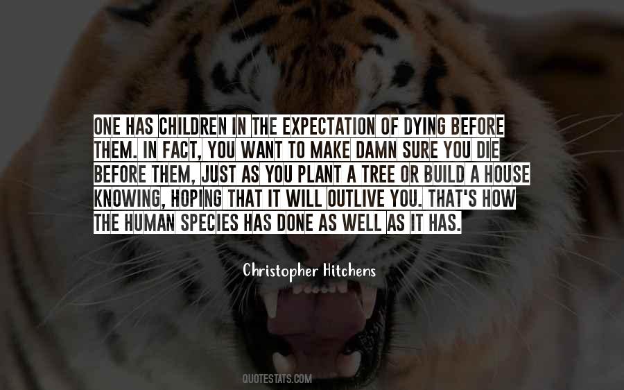 Quotes About Human Species #433631
