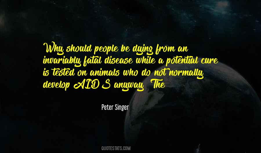 Quotes About Animals Dying #1313139