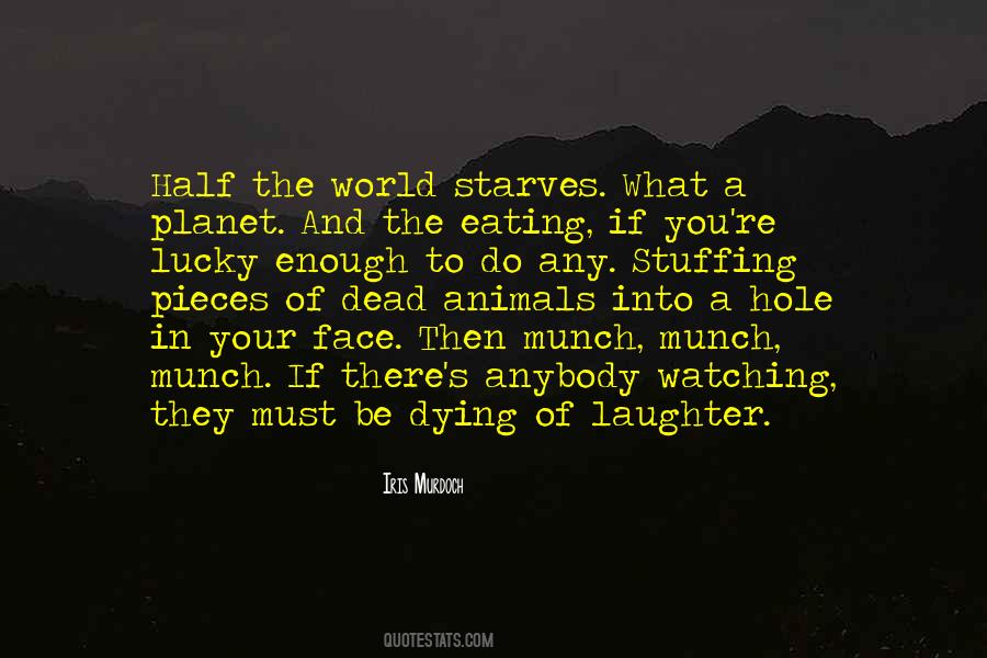 Quotes About Animals Dying #1800079