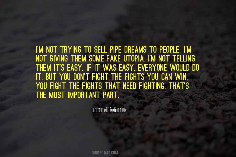 Quotes About Fight For Your Dreams #317702