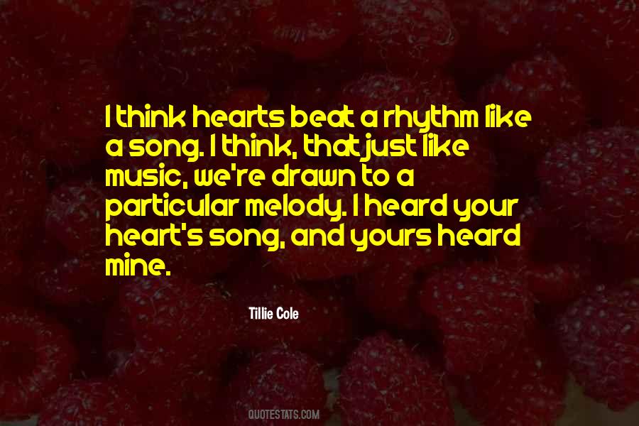 Quotes About Music And Your Heart #1680072