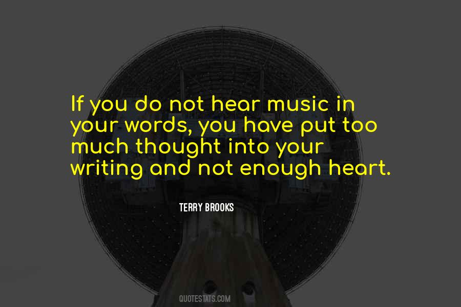 Quotes About Music And Your Heart #942292