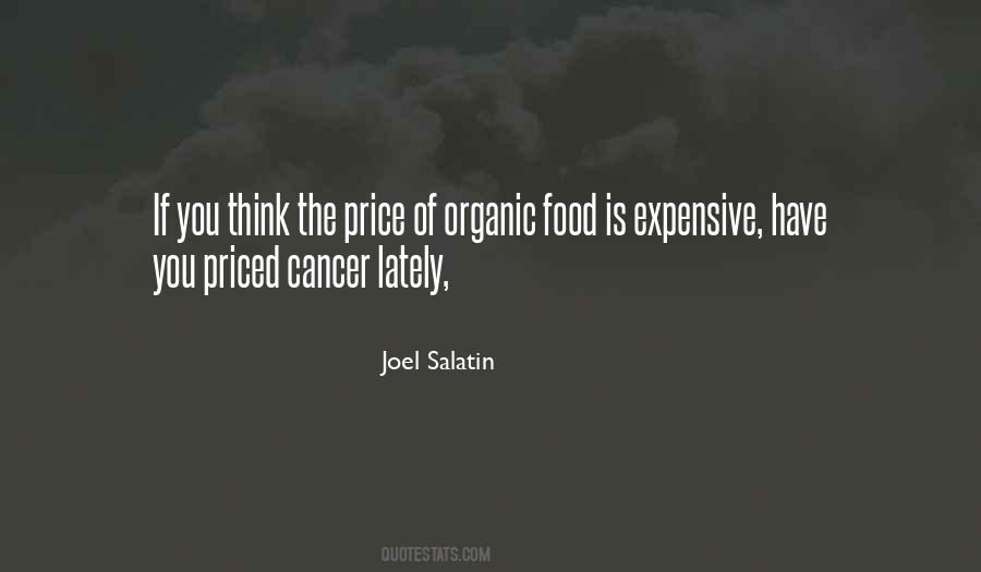 Quotes About Expensive Food #555478