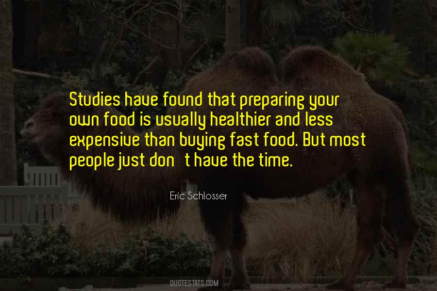 Quotes About Expensive Food #80203