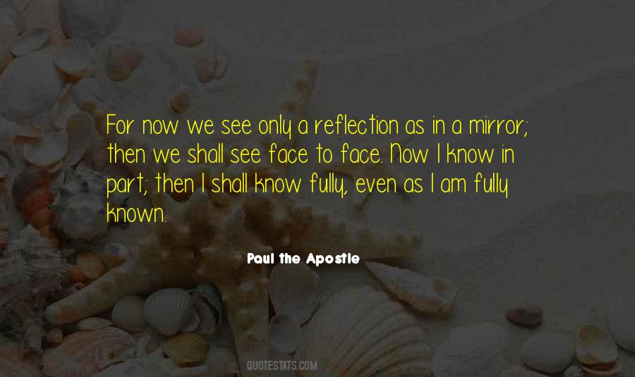 Quotes About Reflection #1571638