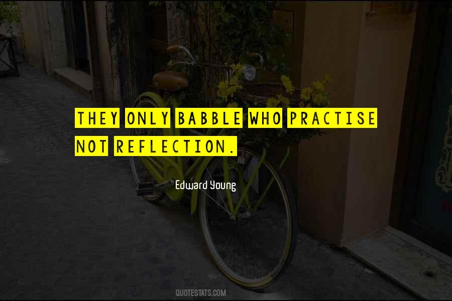 Quotes About Reflection #1577354