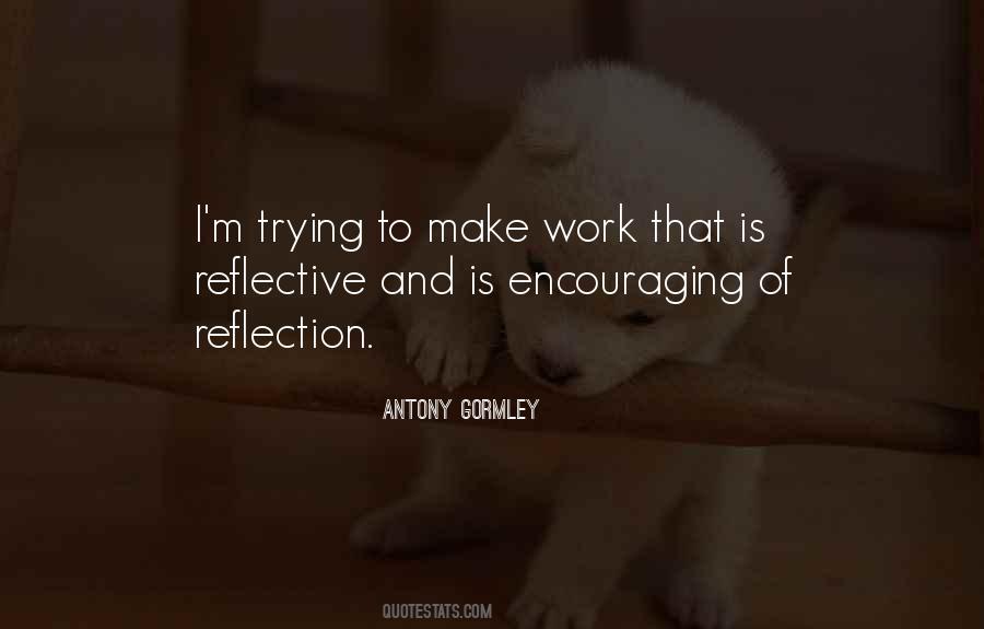 Quotes About Reflection #1666669