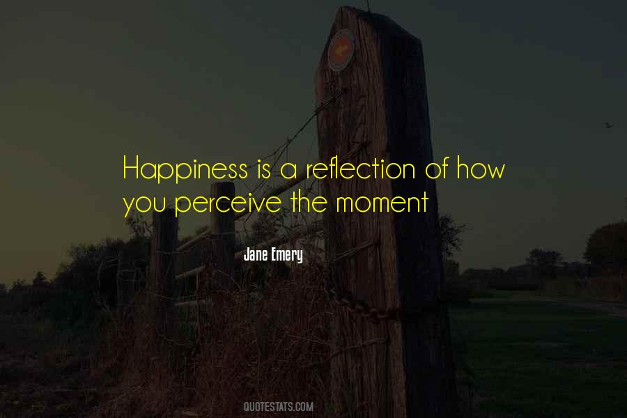 Quotes About Reflection #1687384