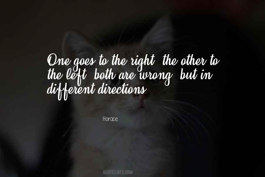 Quotes About Different Directions #437938