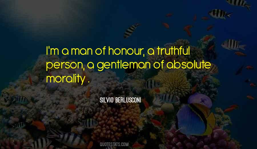 Man Of Honour Quotes #1384579