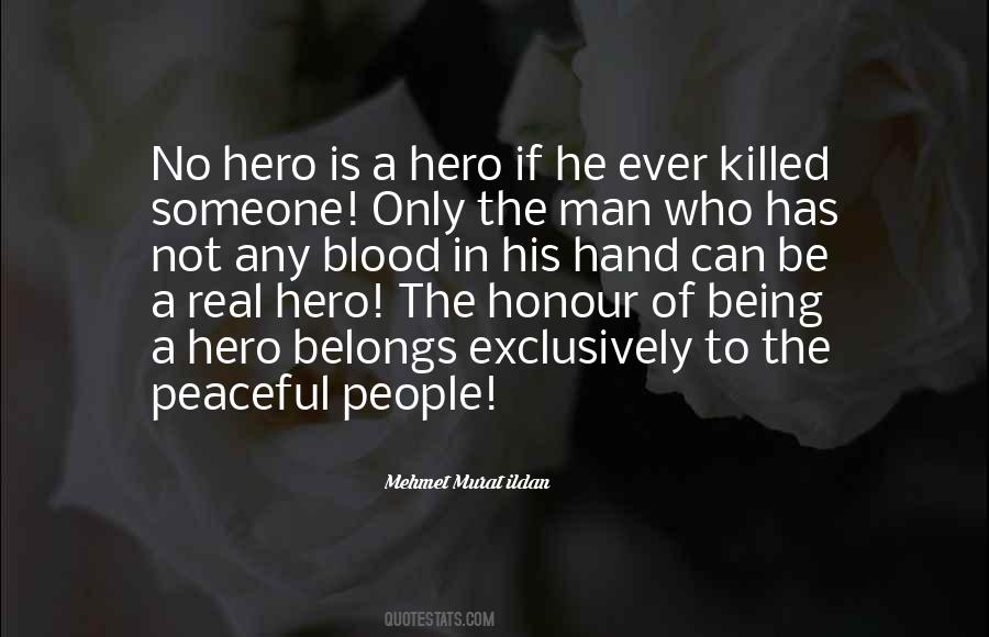 Man Of Honour Quotes #958050